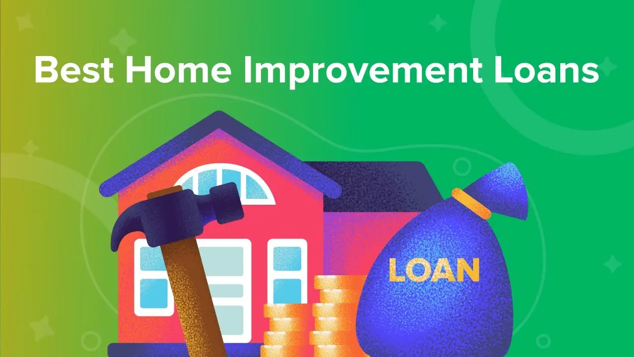 Best Home Improvement Loans of 2025