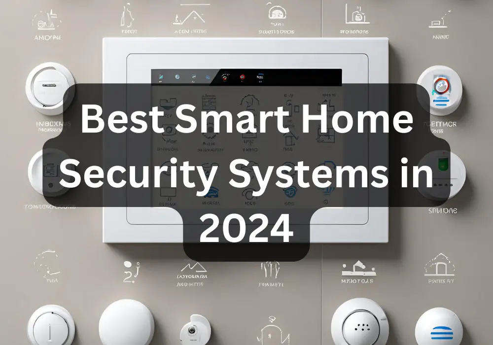Secure Your Home with Best Affordable Home Security Systems