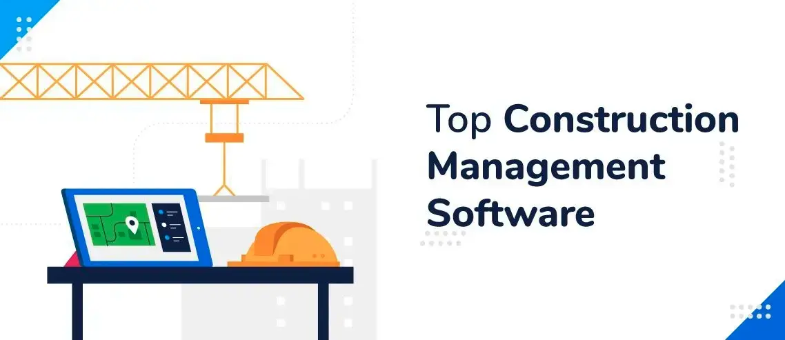 Best Construction Management Software of 2025