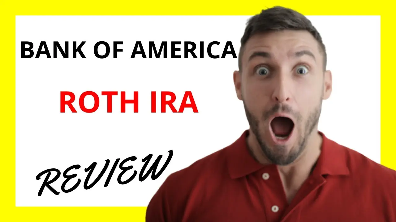 Bank of America IRA Fees and Account Management Tips